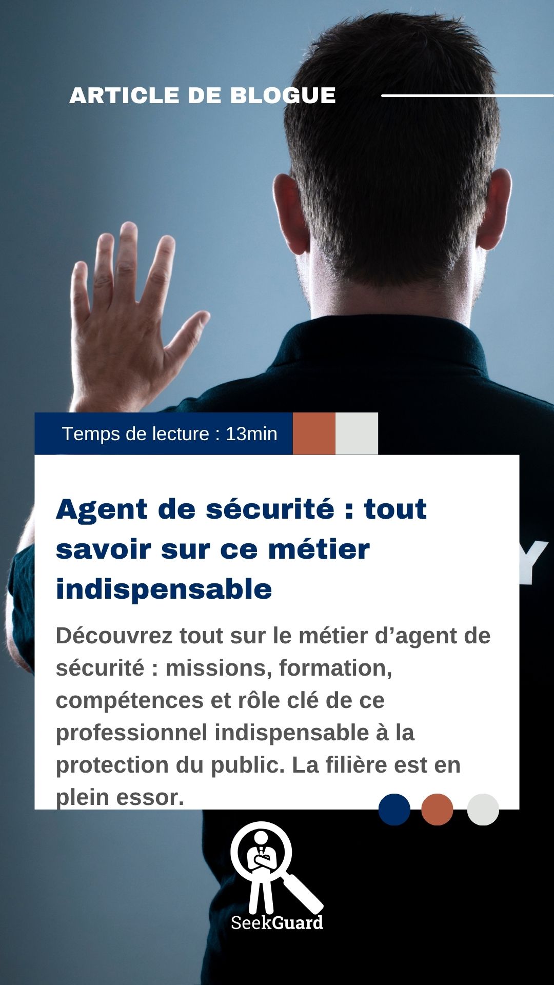 Agent de sécurité : tout savoir sur ce métier indispensable